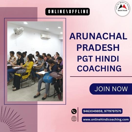 arunachal-online-pgt-hindi-recruitment-vacancy-coaching
