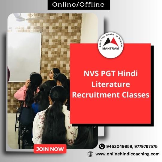 NVS PGT Hindi Literature Recruitment Classes
